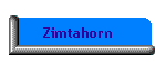 Zimtahorn